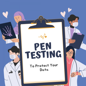 Pen testing is key to HIPAA compliance